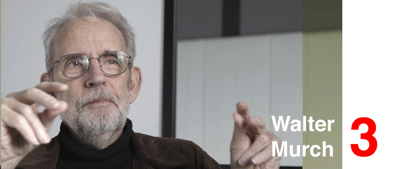 Walter Murch interview part 3 -Benjamin B-thefilmbook featured